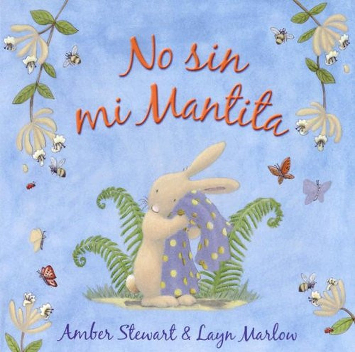 No sin mi Mantita