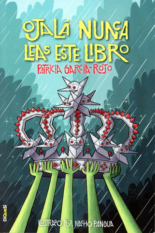 Ojalá nunca leas este libro