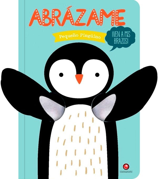 ¡Abrázame! Pequeño pingüino