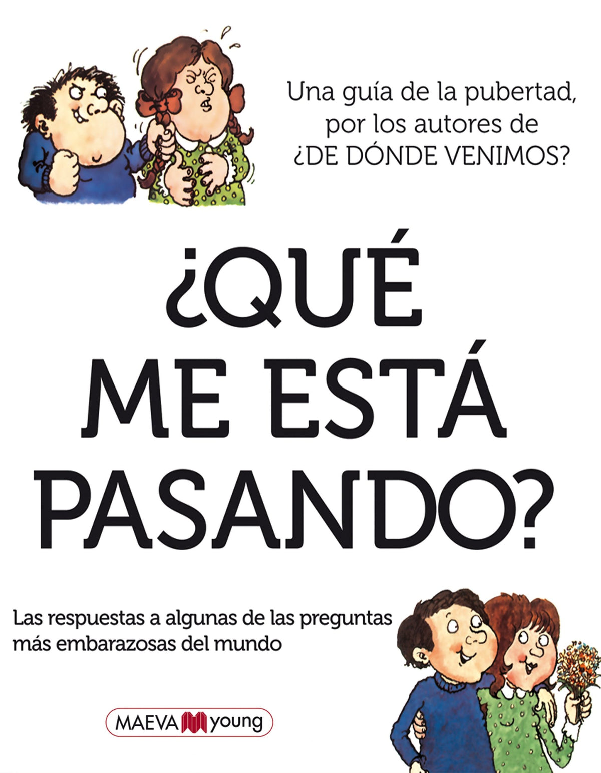 Qué me está pasando?