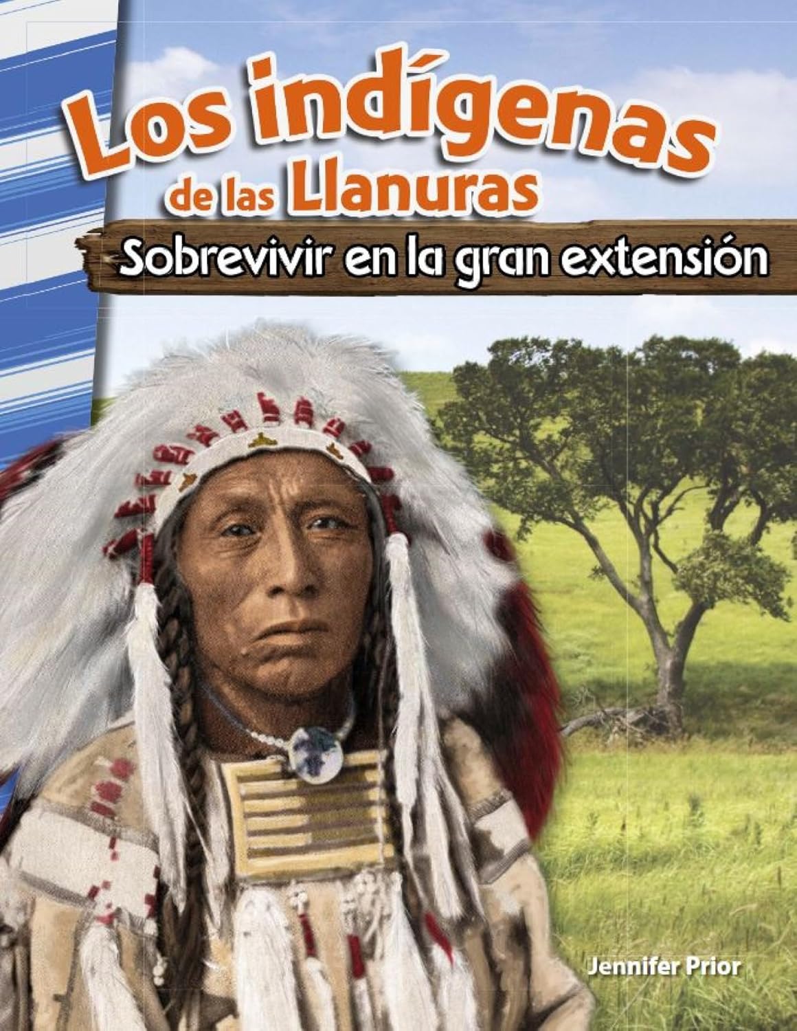 Los indígenas de las Llanuras