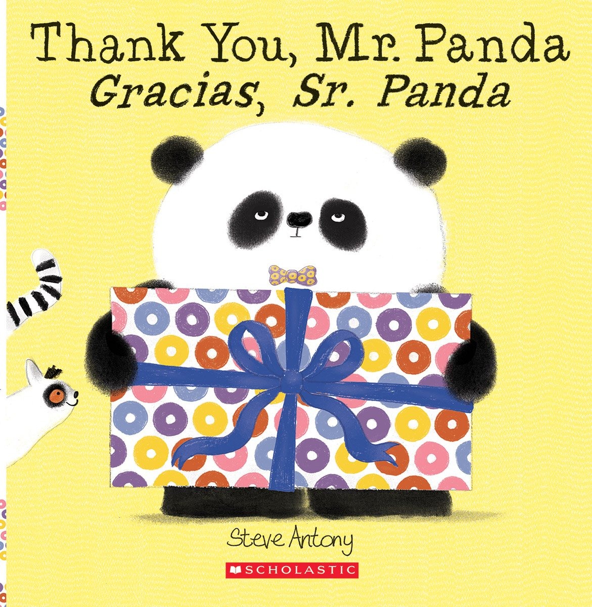 Thank You, Mr. Panda / Gracias, Sr. Panda (Bilingual)