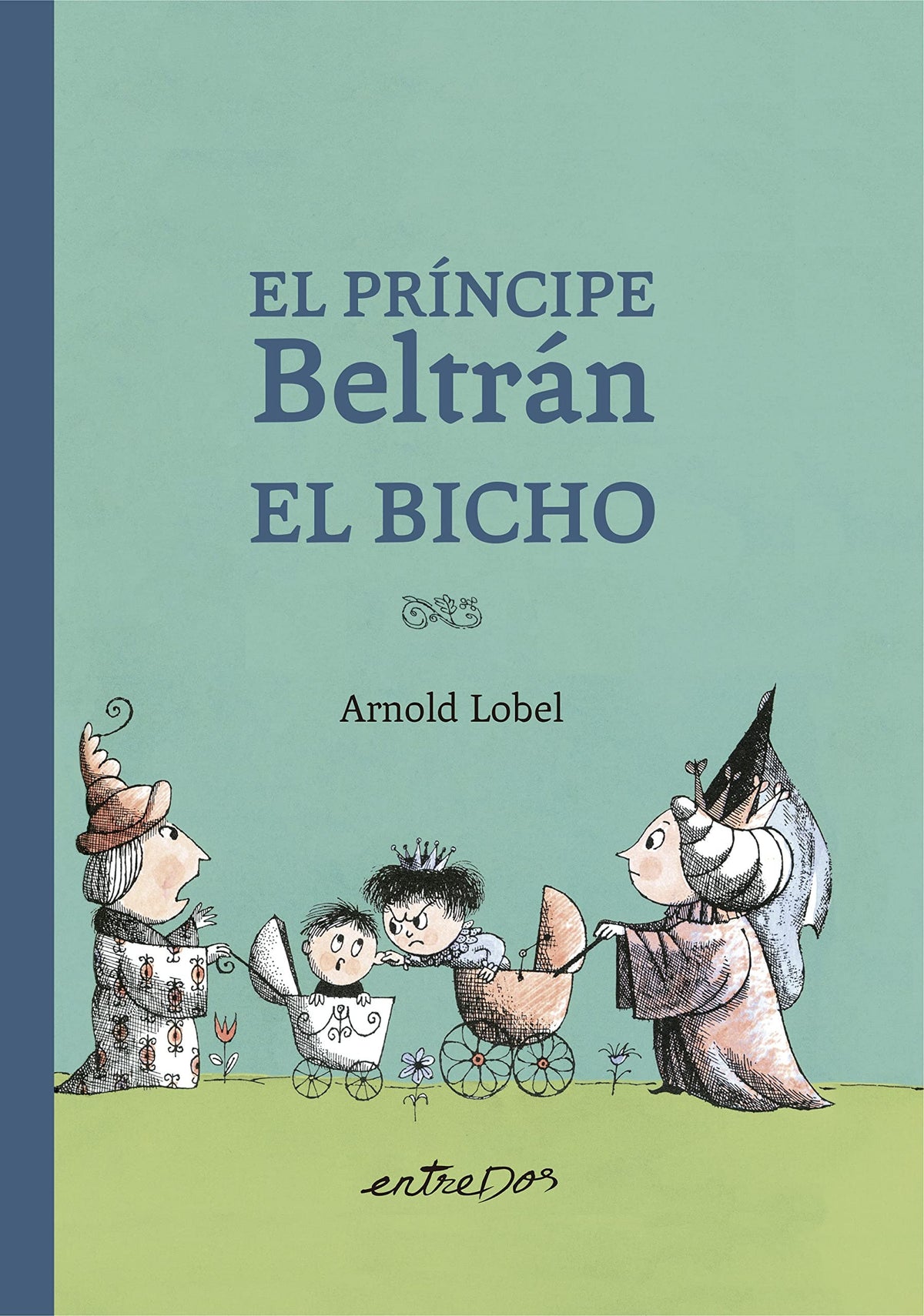 El príncipe Beltrán el bicho