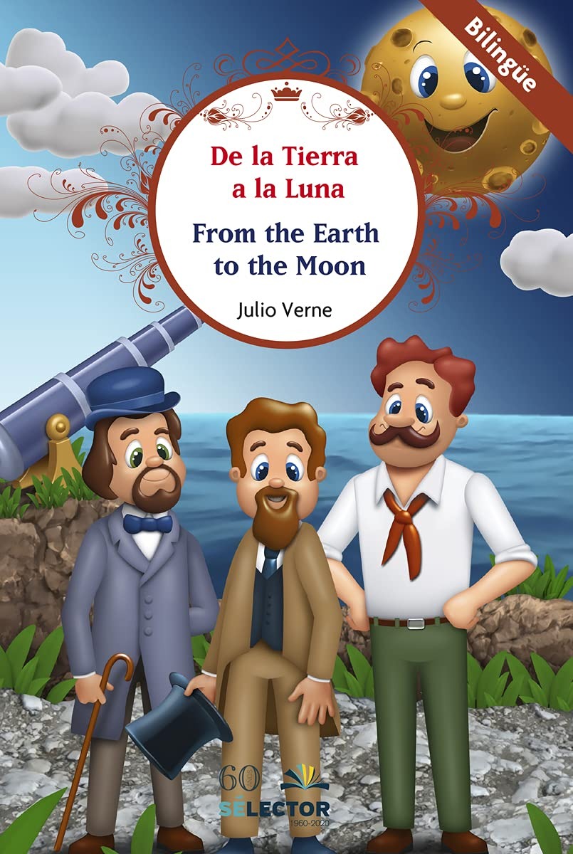 De la Tierra a la Luna (Bilingüe)