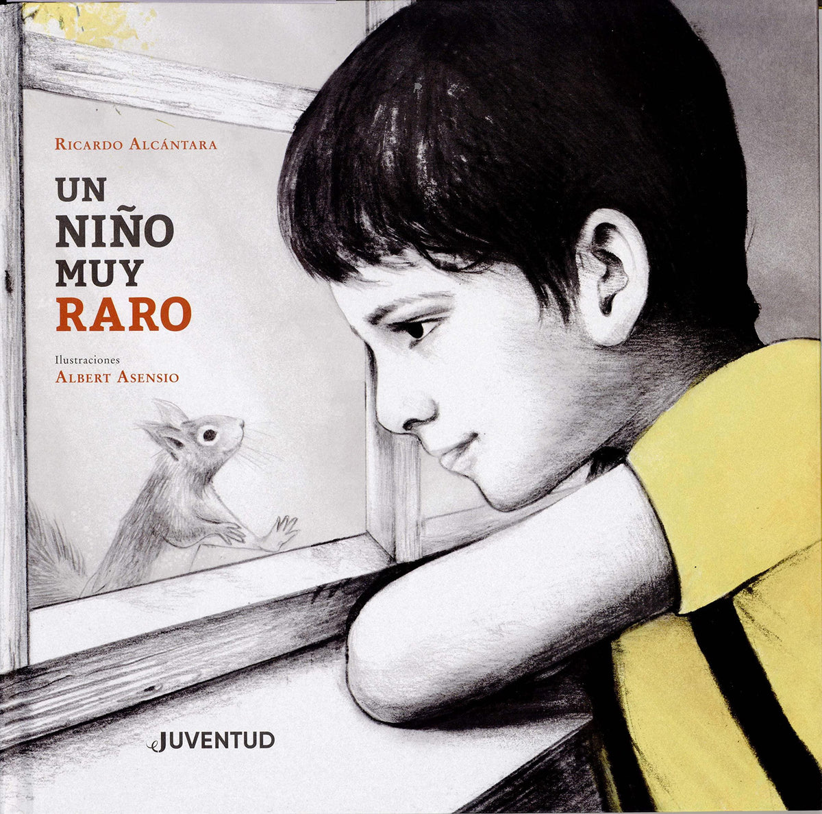 Un Niño Muy Raro