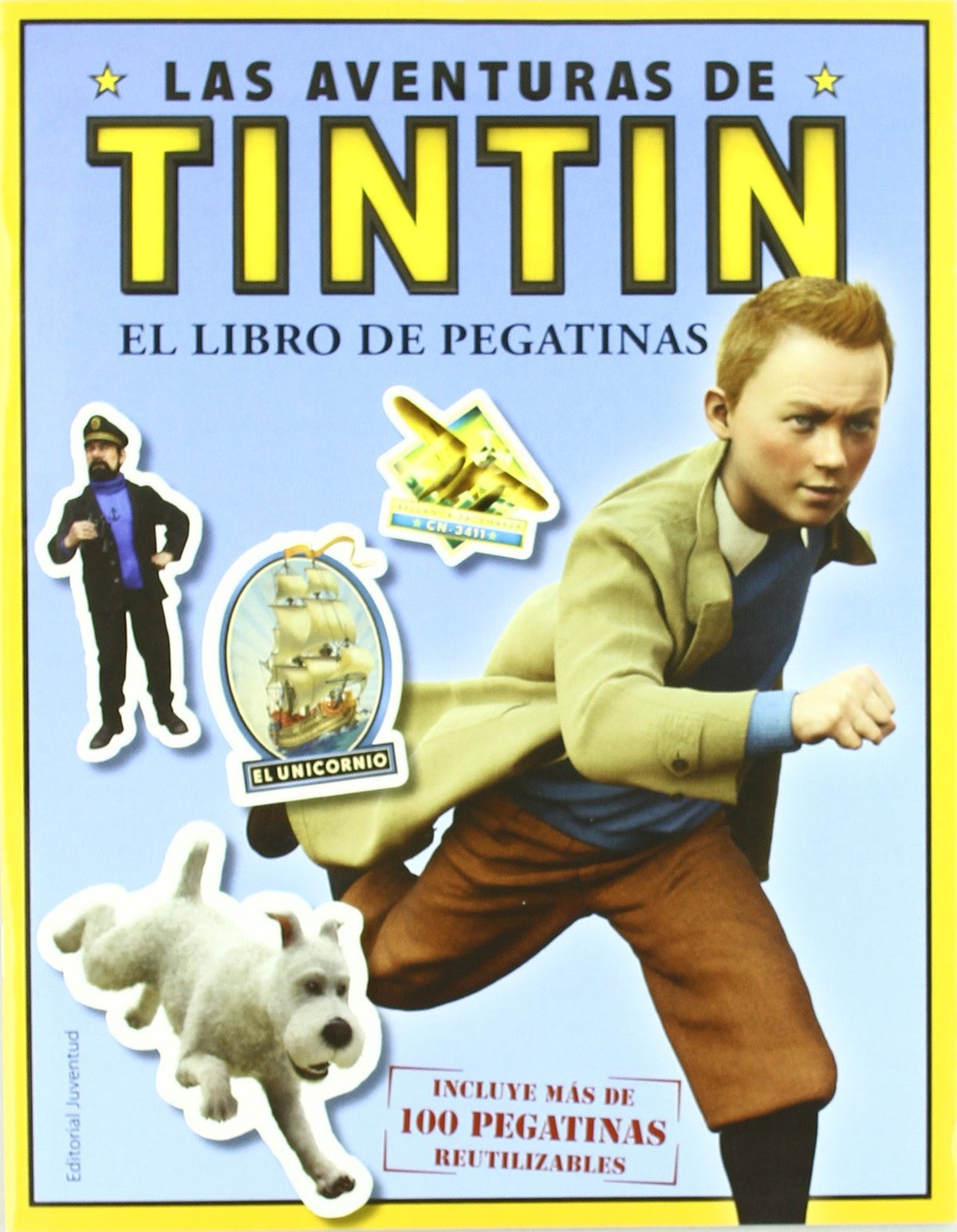 Las aventuras de Tintín. El libro de pegatinas