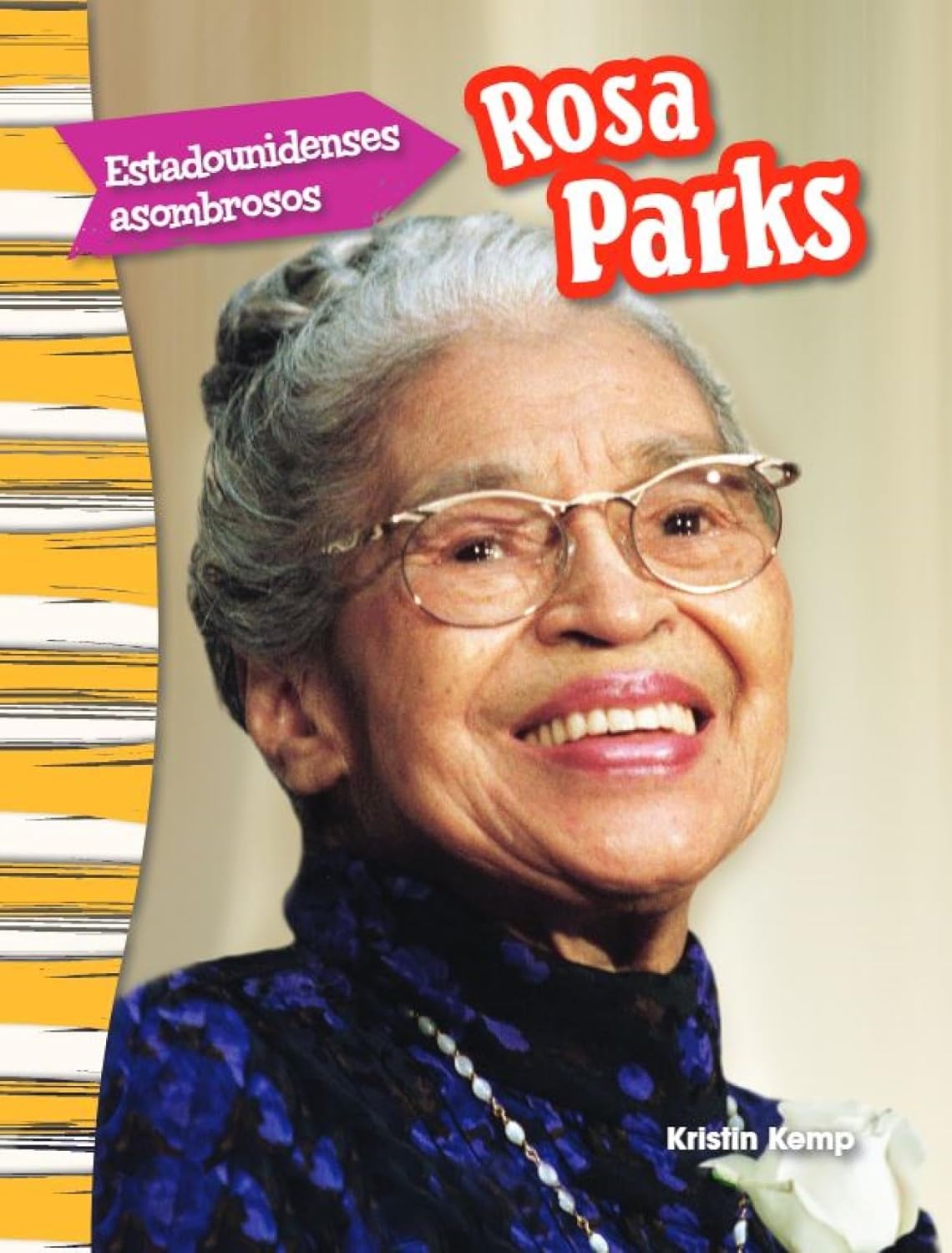Estadounidenses asombrosos: Rosa Parks