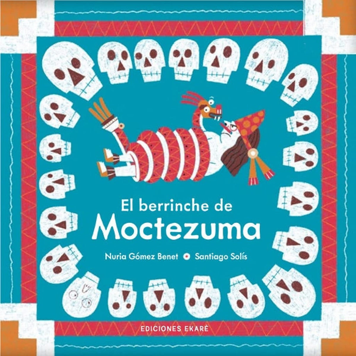 El berrinche de Moctezuma
