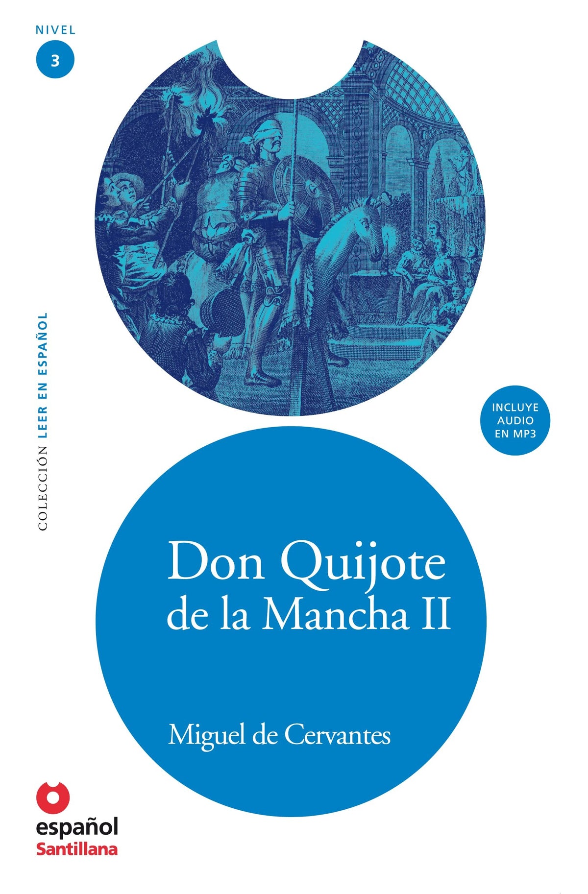 Don Quijote de la Mancha II +C