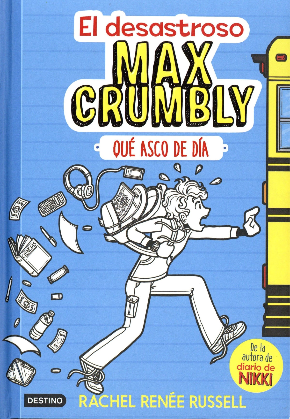 El desastroso Max Crumbly: Qué asco de día