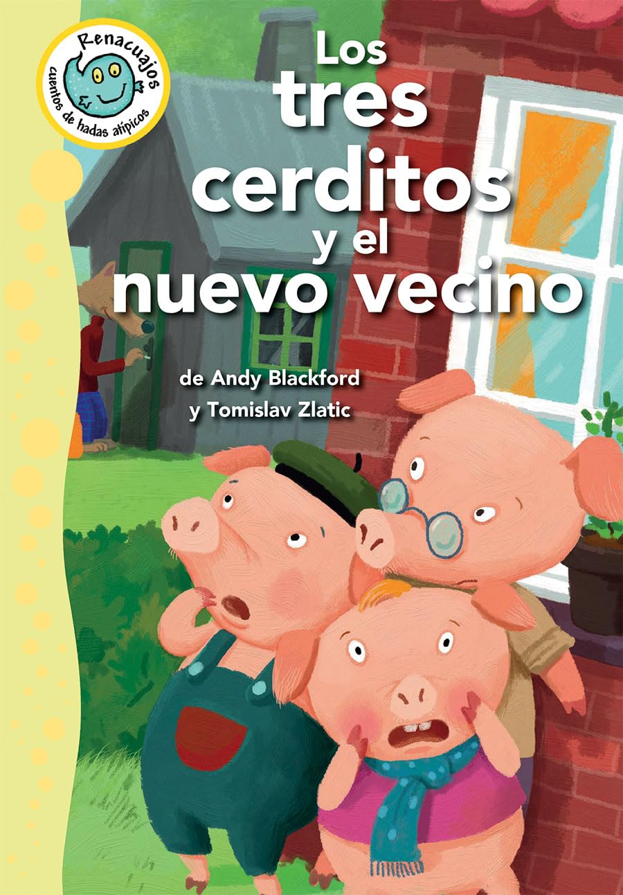 Los tres cerditos y el nuevo vecino