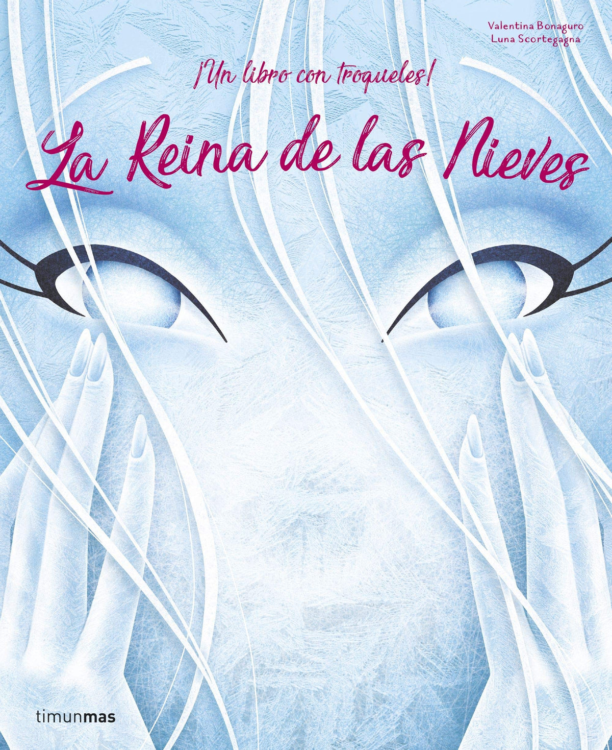 La reina de las nieves
