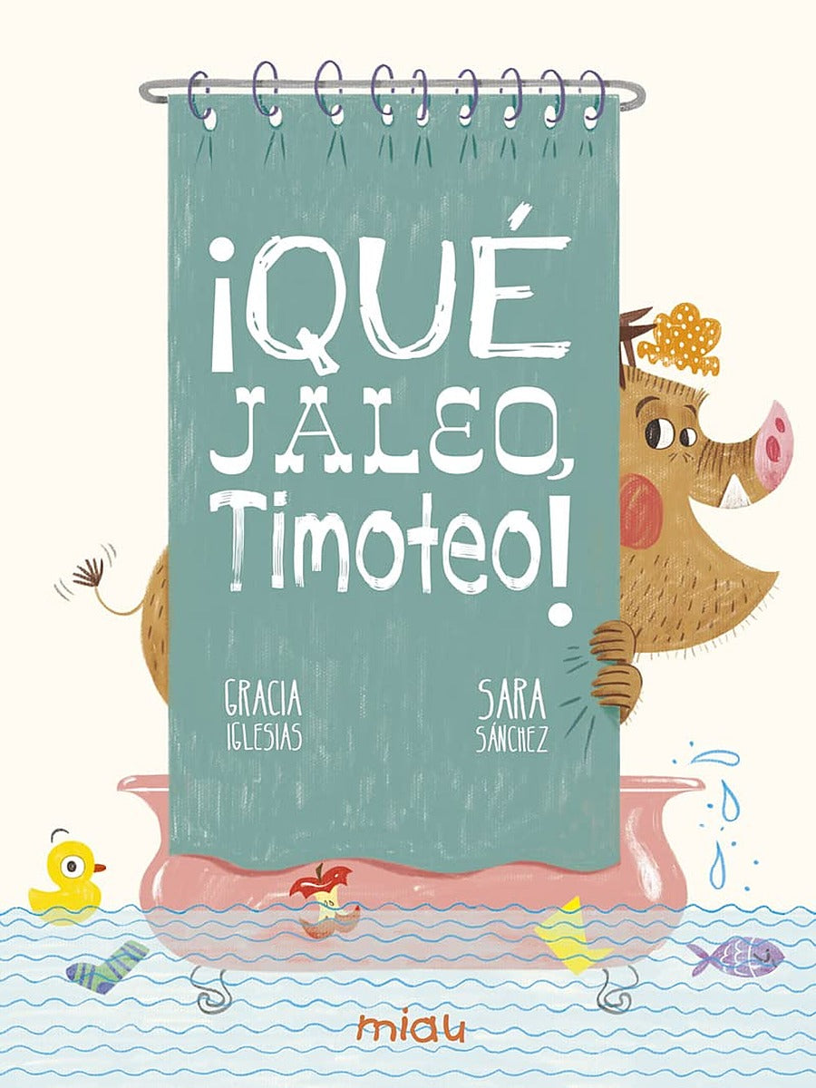 Qué jaleo, Timoteo!