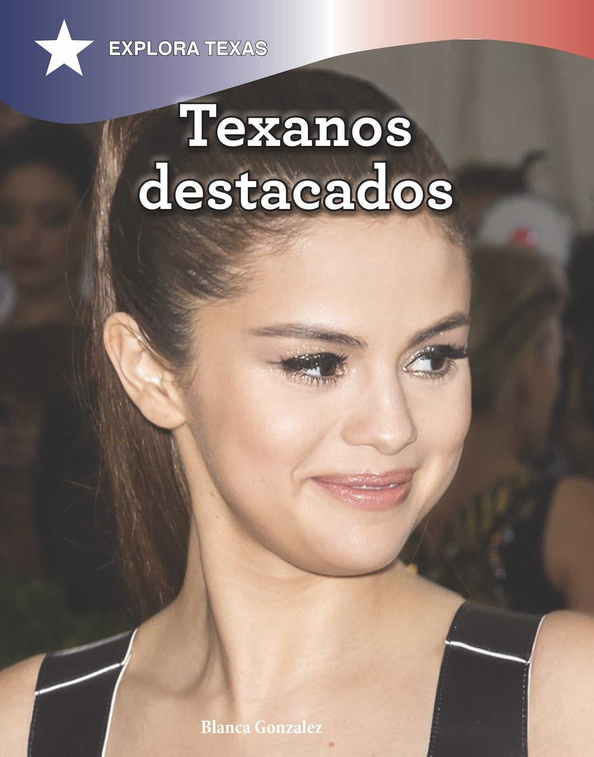 Texanos destacados (Distinguished Texans)