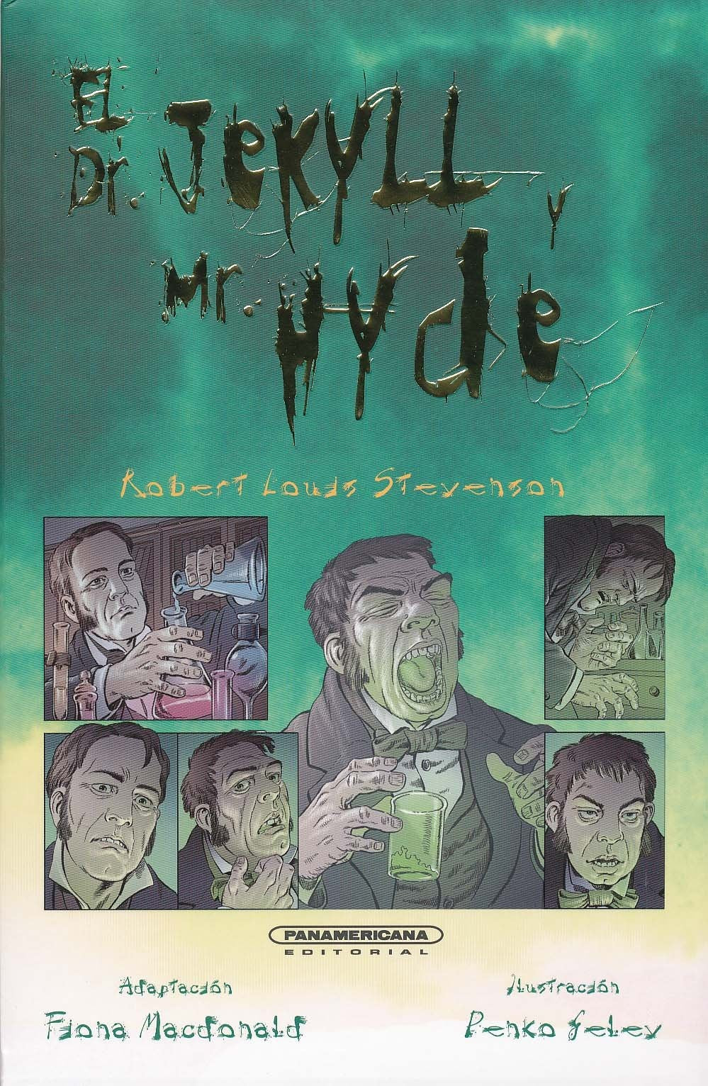 El Dr. Jekyll y Mr. Hyde