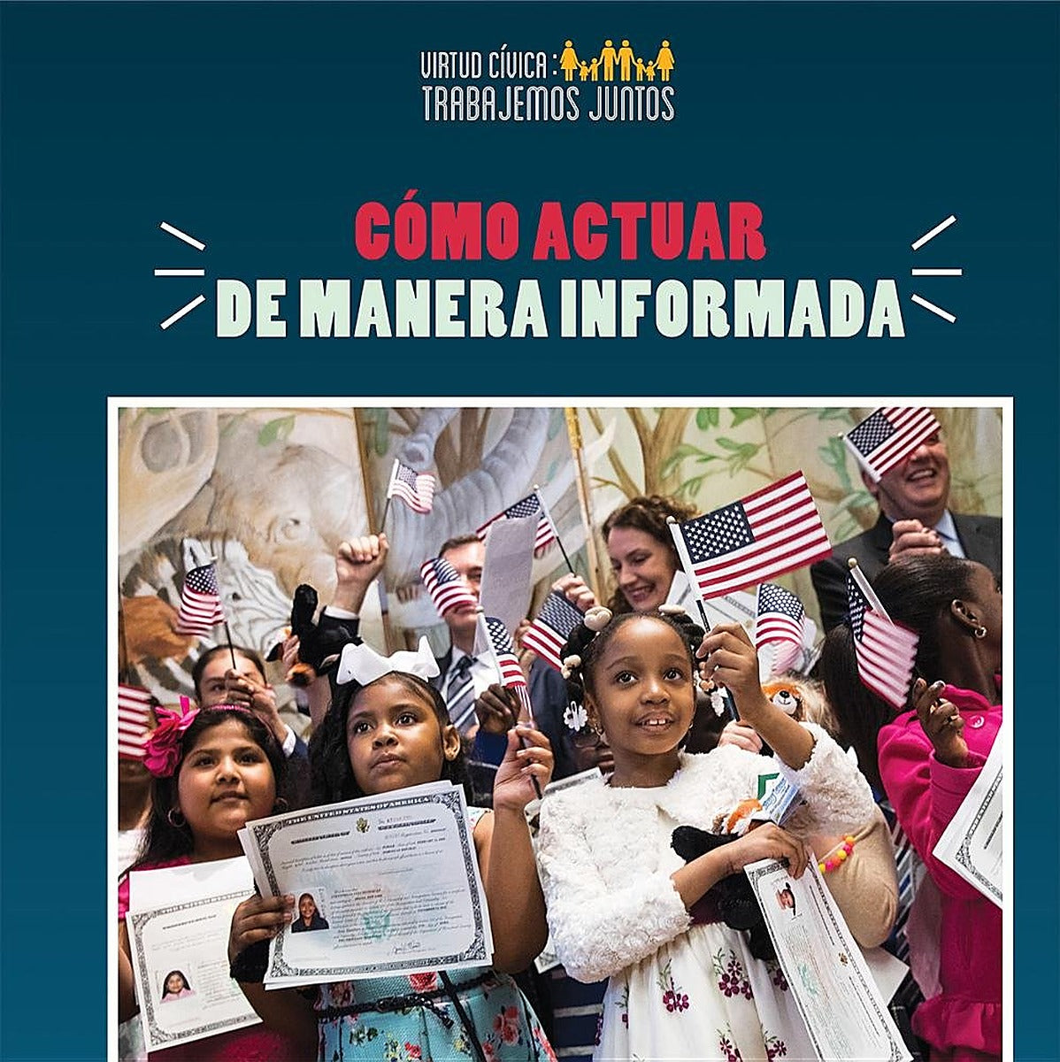 Cómo actuar de manera informada (How to Take Informed Action)