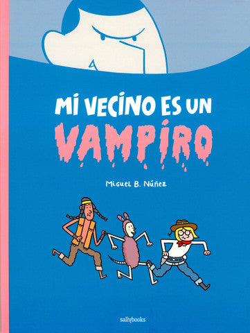 Mi vecino es un vampiro