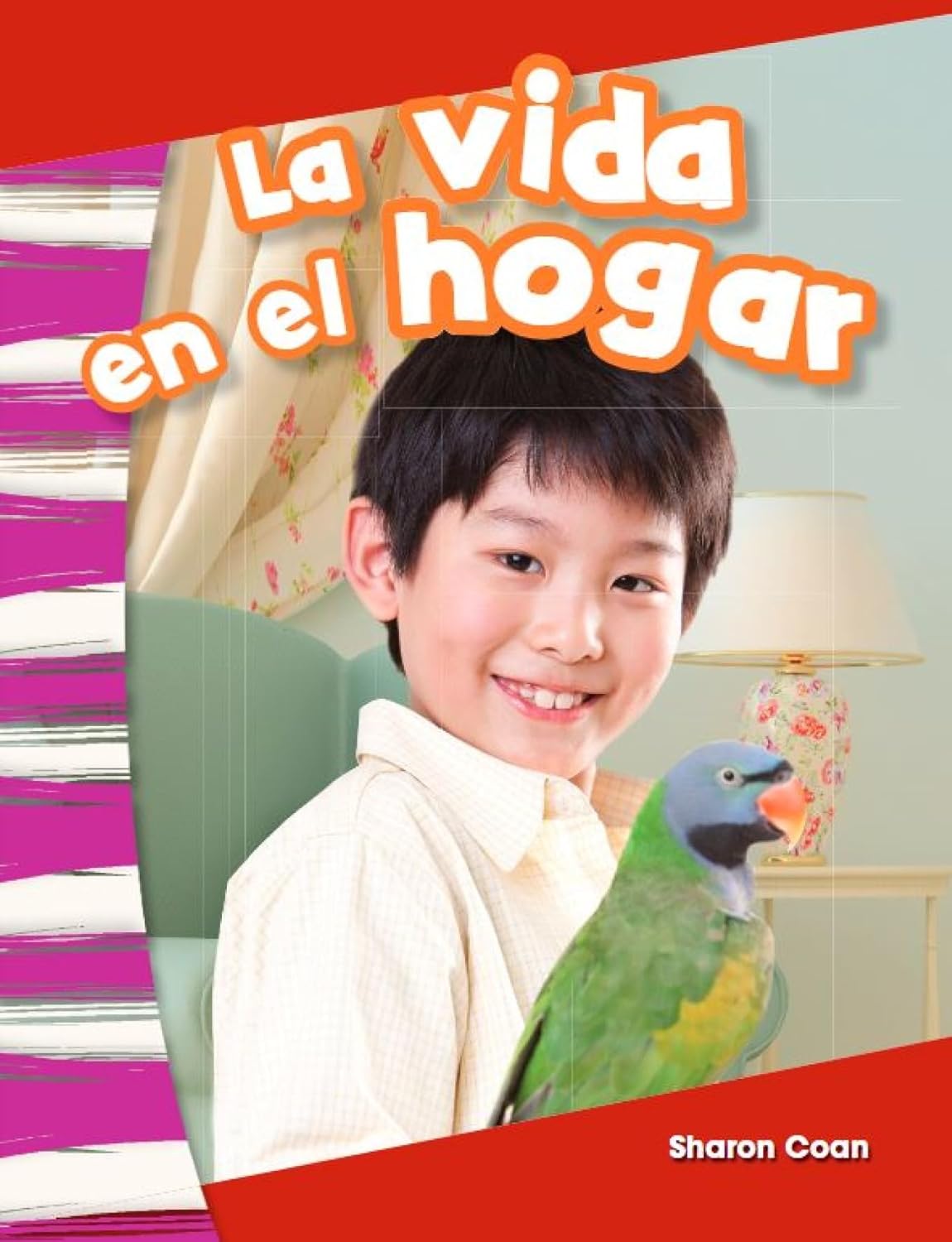 La vida en el hogar