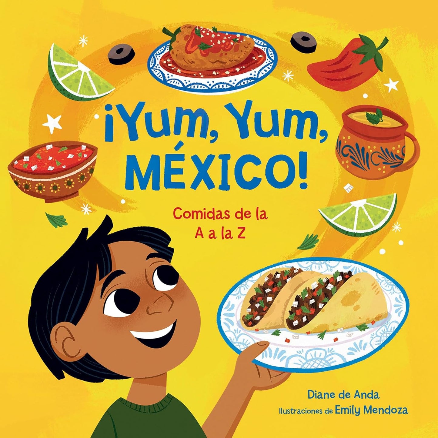 ¡Yum, Yum, México! Comidas de la A a la Z