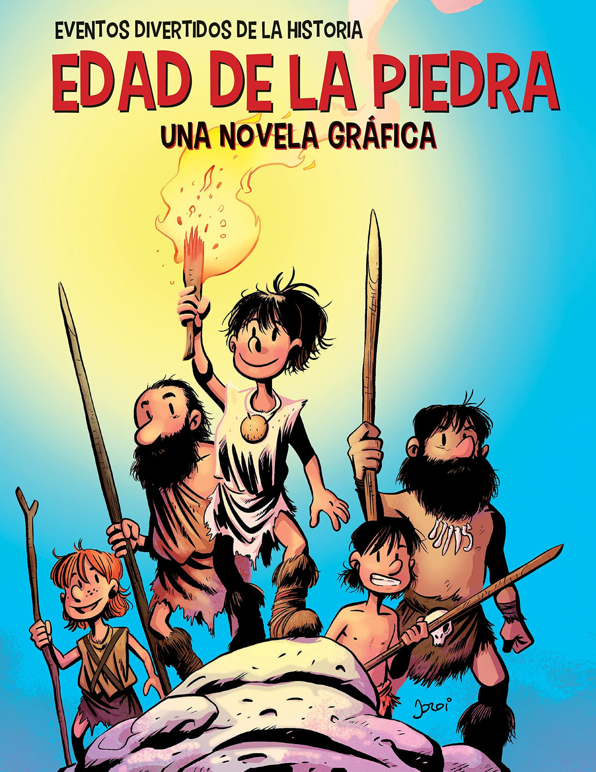 Edad de la Piedra (The Stone Age): una novela gráfica (A Graphic Novel)
