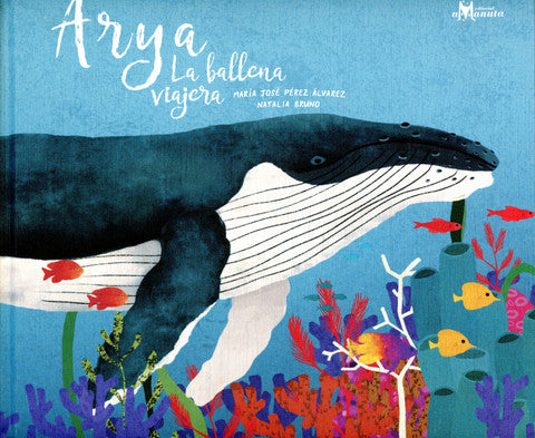 Arya la ballena viajera