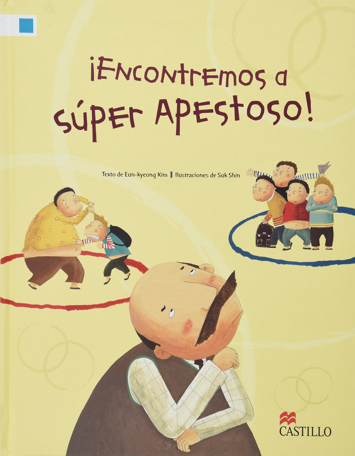 ¡Encontremos a Súper Apestoso!