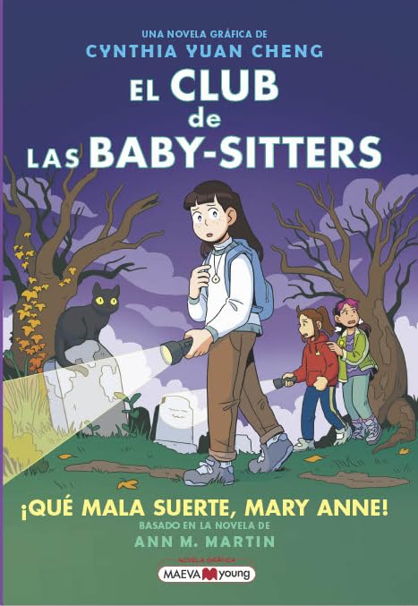 ¡Qué mala suerte, Mary Anne!