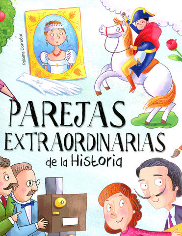 Parejas extraordinarias de la historia