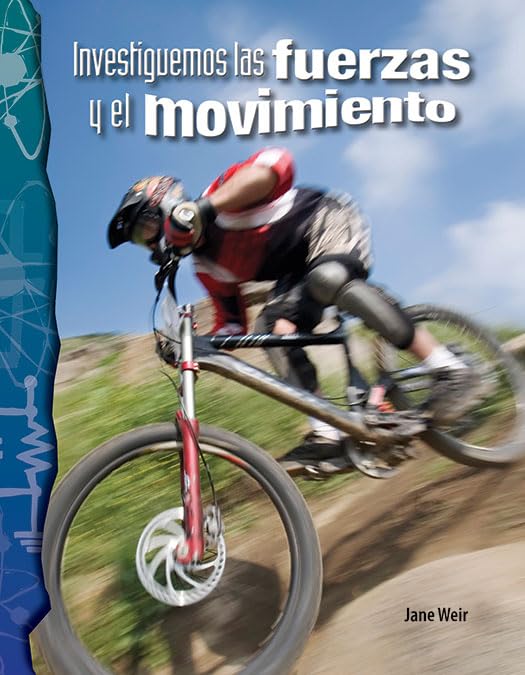 Investiguemos las fuerzas y el movimiento