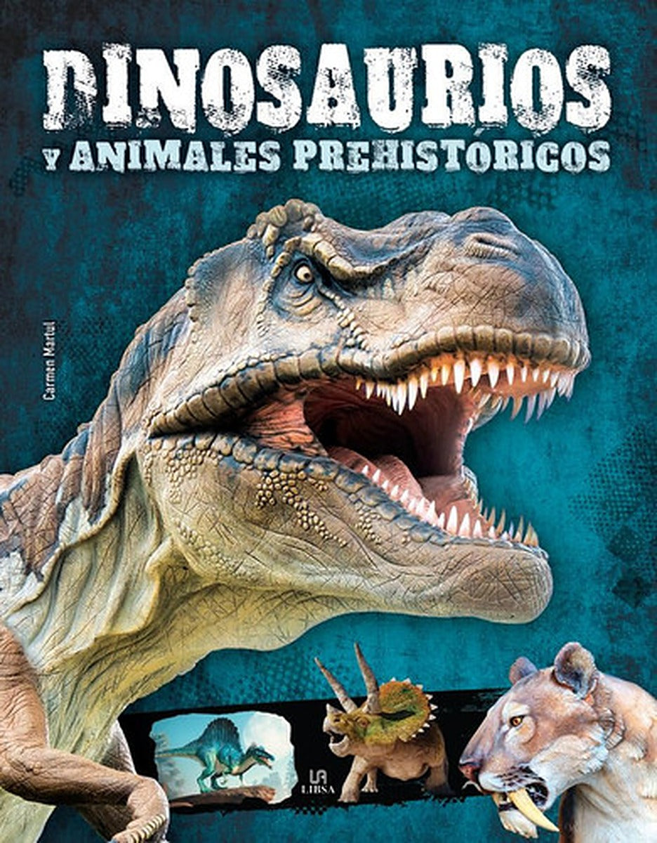 Dinosaurios y animales prehistóricos