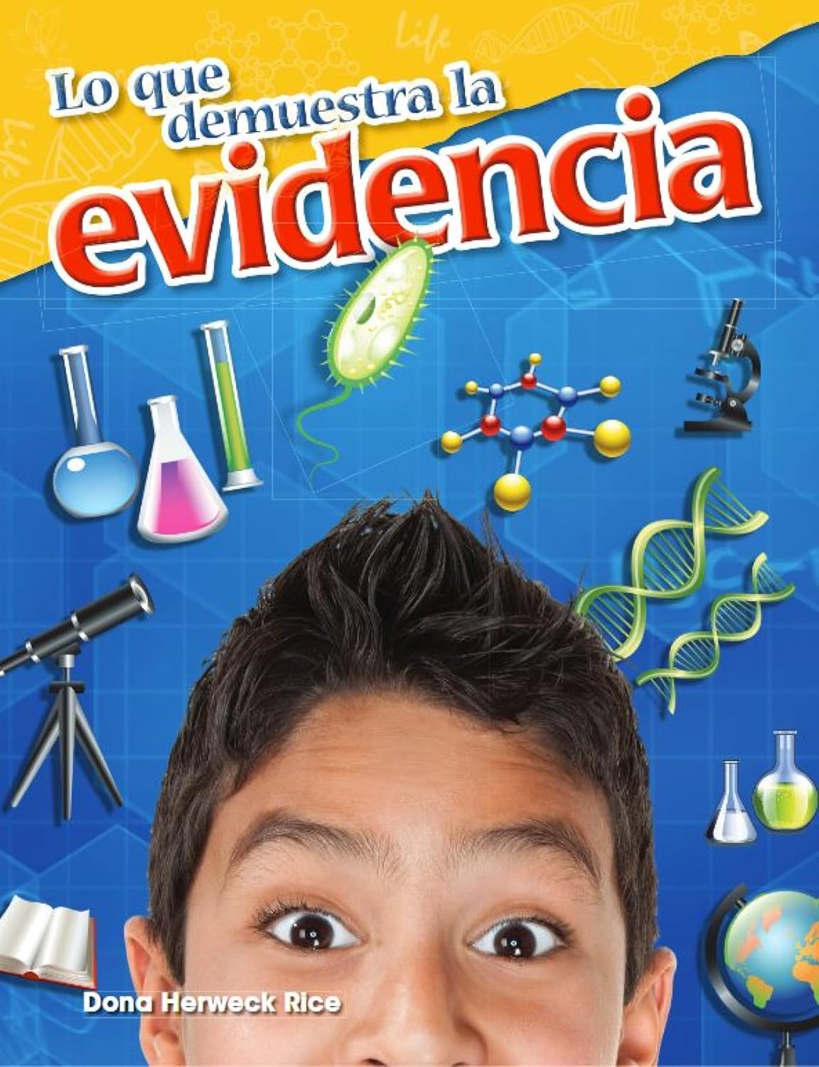 Lo que demuestra la evidencia