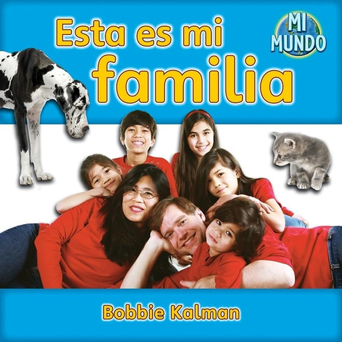 Esta es mi familia (This is my family)