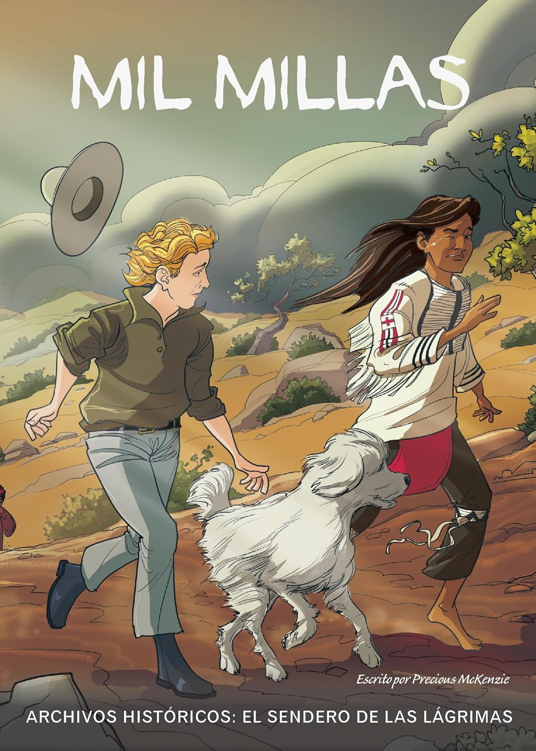 Mil millas: el Sendero de las Lágrimas