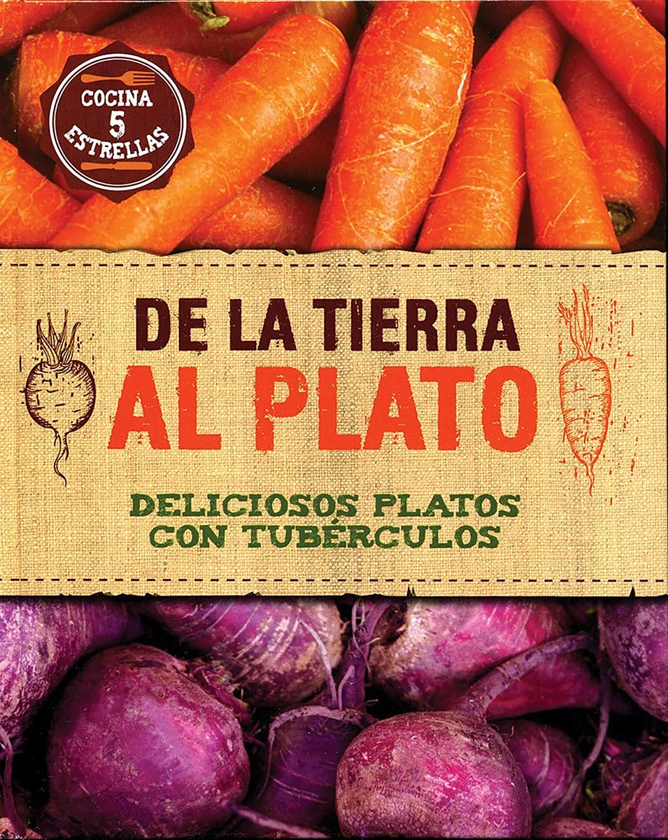 De La Tierra Al Plato (Food Heroes)