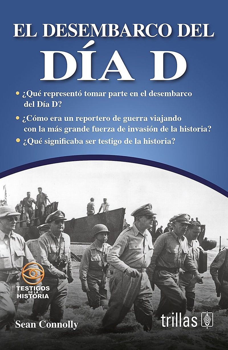 El Desembarco Del Dia D
