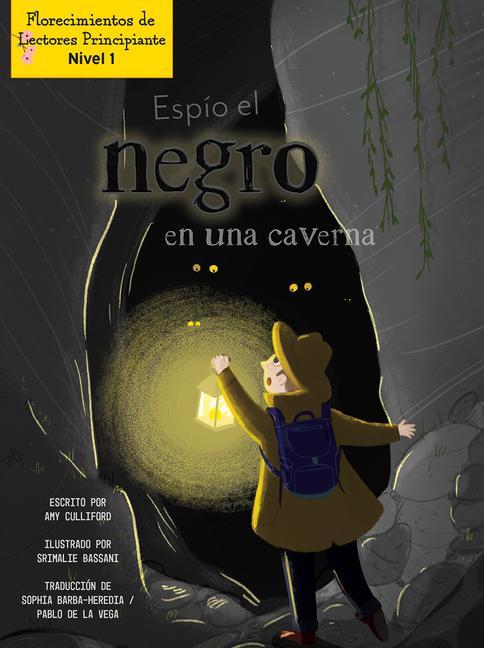 Espío el negro en una caverna