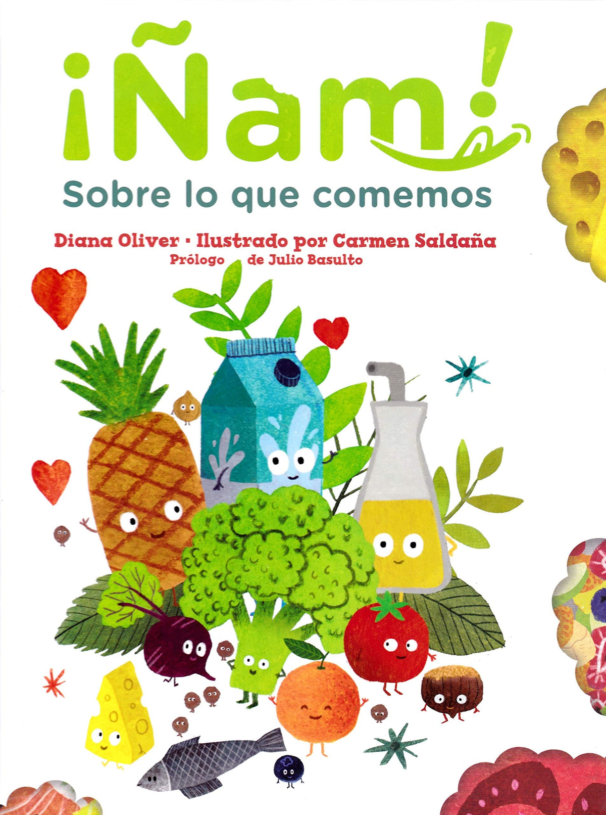 Ñam! Sobre lo que comemos