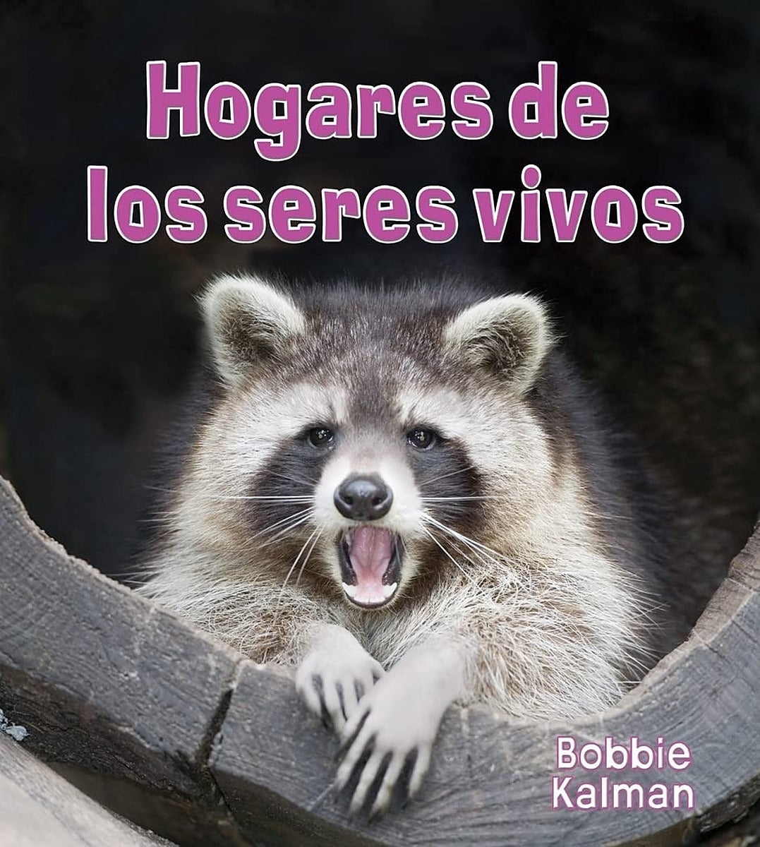 Hogares de los seres vivos (Homes of living things)