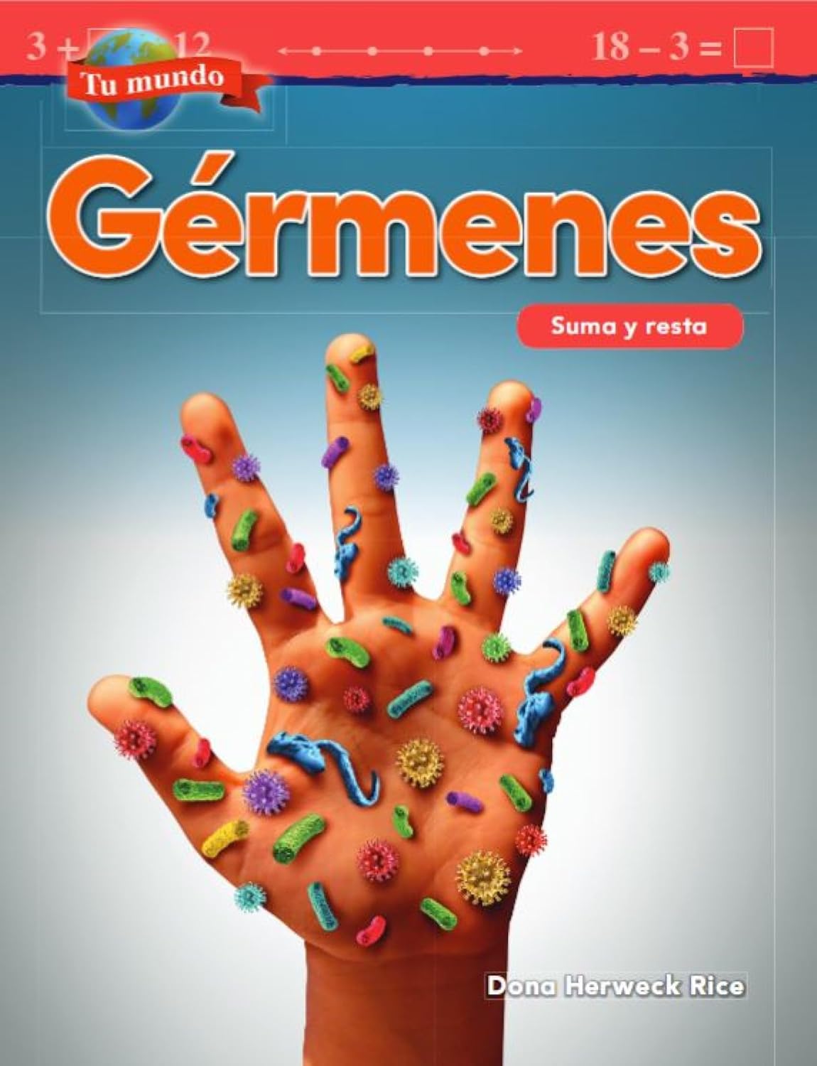 Tu mundo: Gérmenes
