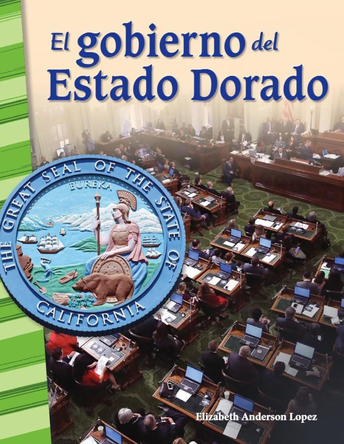El gobierno del Estado Dorado