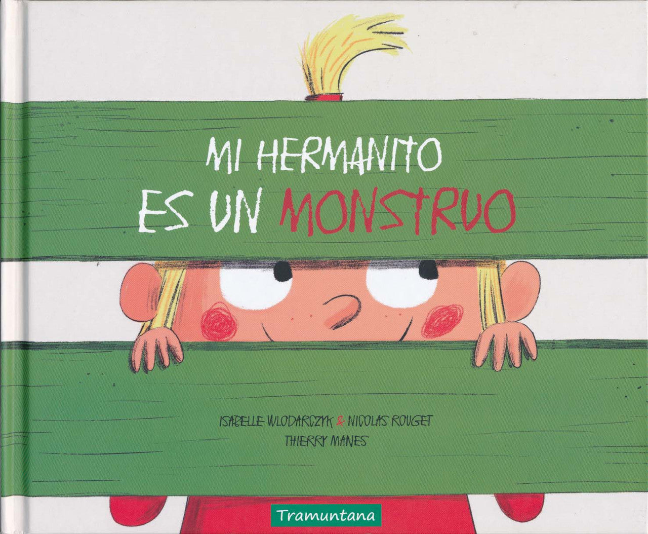 Mi hermanito es un monstruo