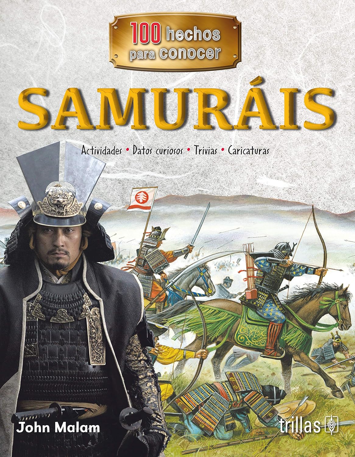 Samurais