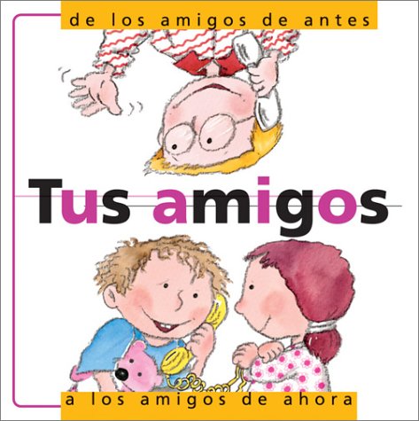 Tus amigos