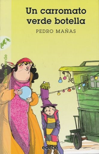 Un carromato verde botella