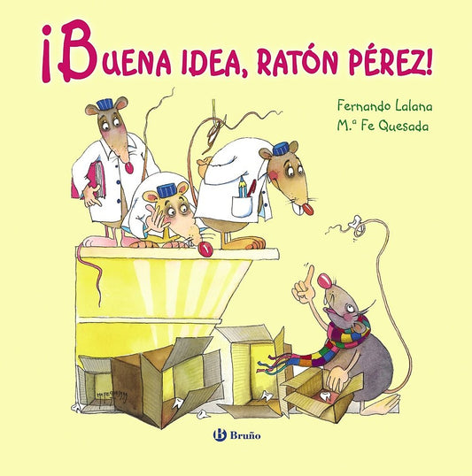 Buena idea, Ratón Pérez!