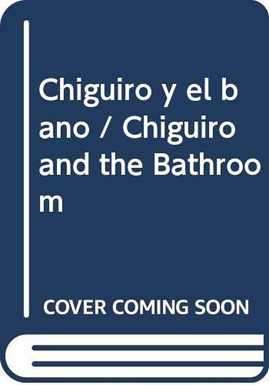 Chiguiro y el Bano