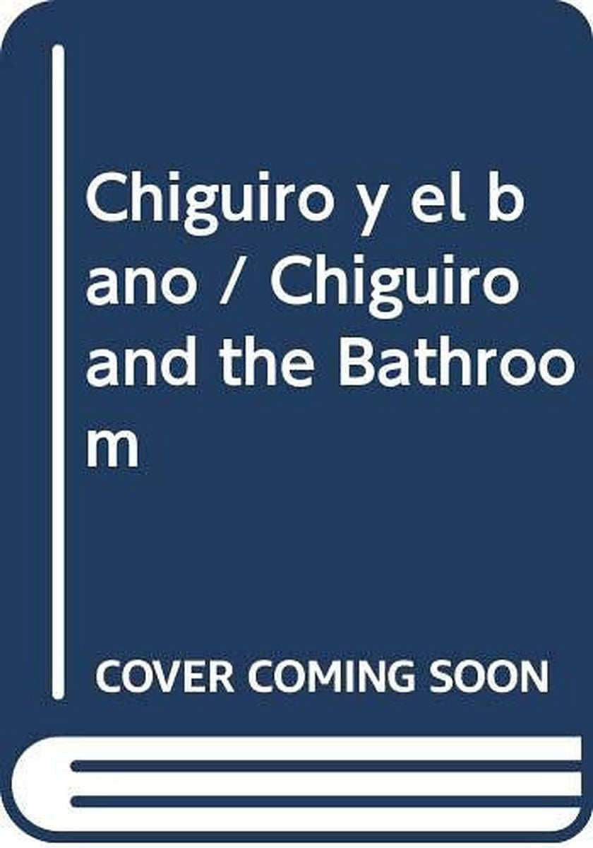 Chiguiro y el Bano