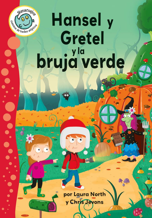 Hansel y Gretel y la bruja verde