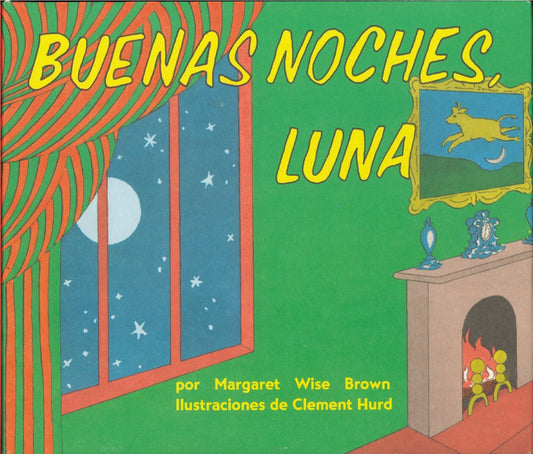 Buenas noches, Luna (Goodnight Moon)