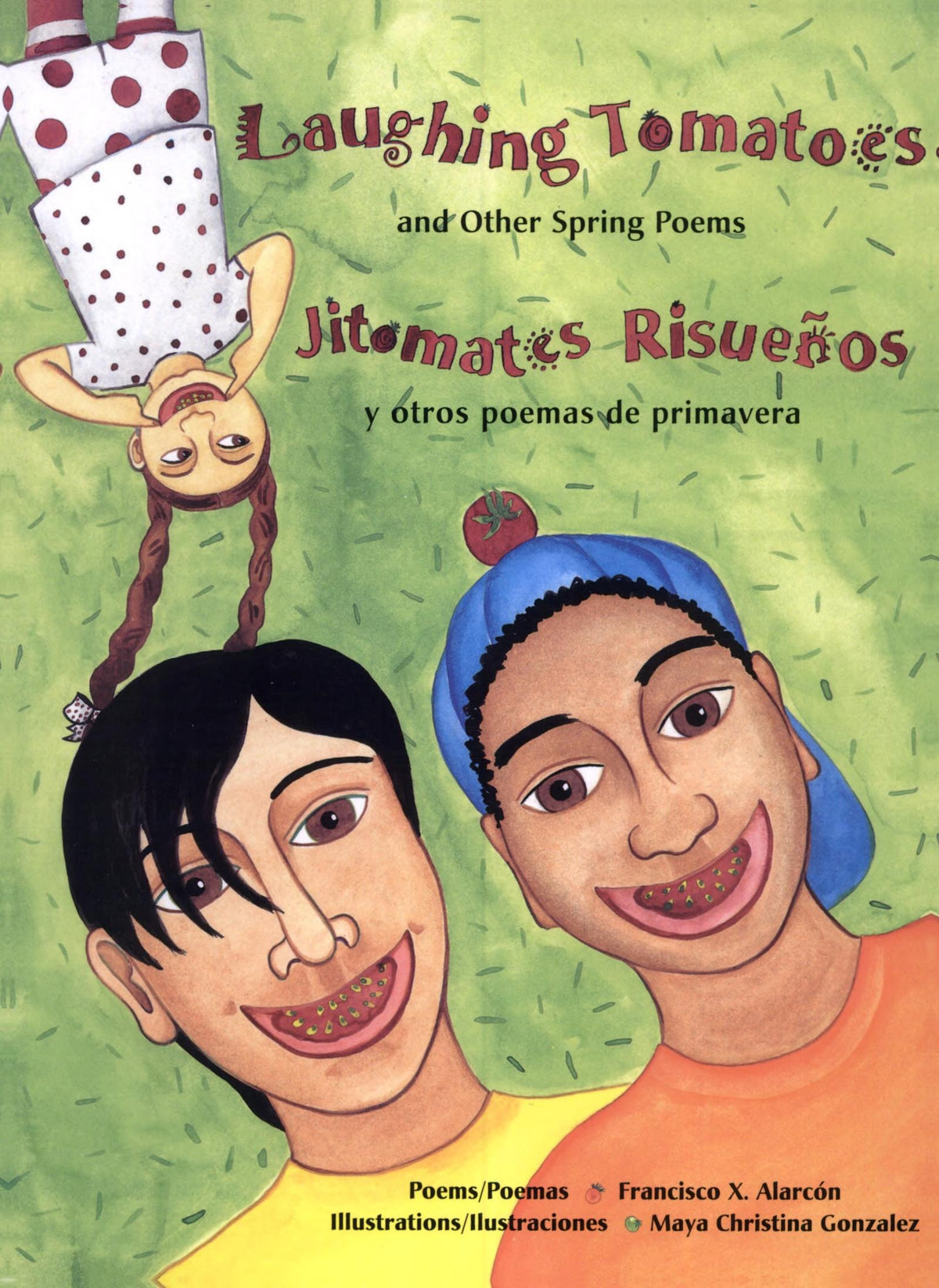 Laughing Tomatoes / Jitomates